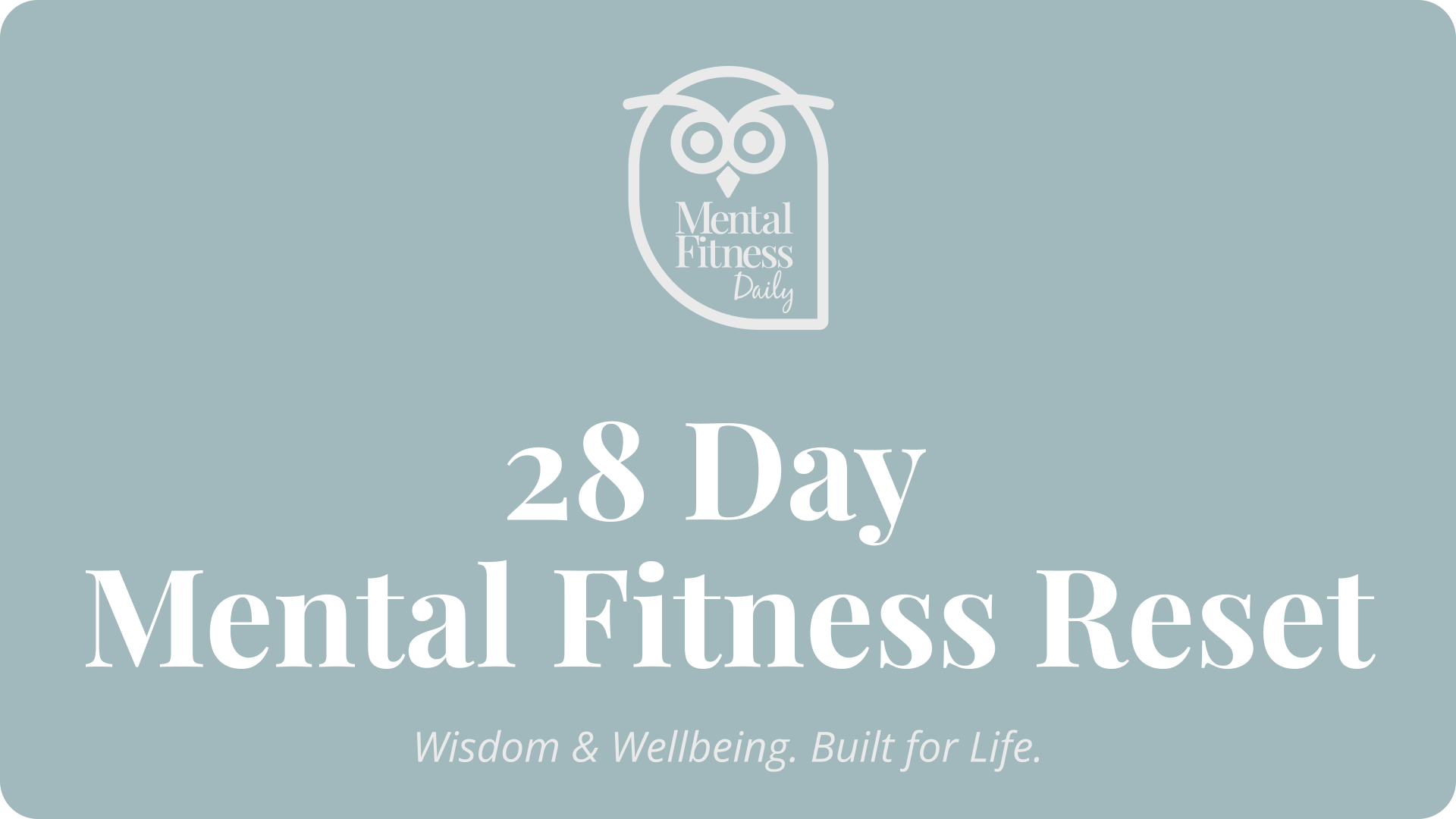 28-Day Mental Fitness Reset
