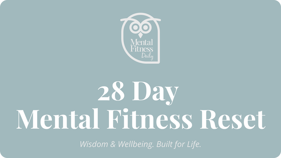 28-Day Mental Fitness Reset